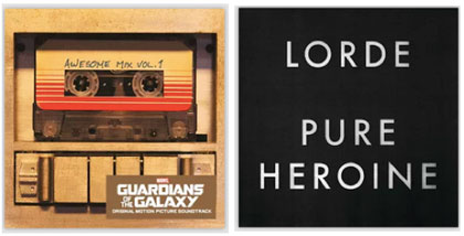 Guardians Of The Galaxy – Awesome Mix Volume 1 AND Lorde’s Pure Heroine MP3 Albums